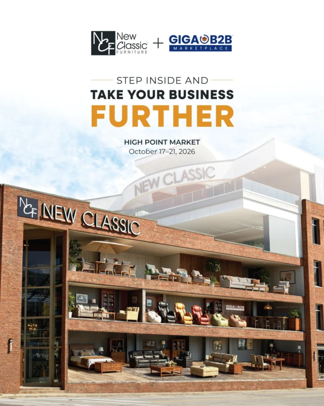 Ready to take your business further? Step inside at High Point Market and see what’s waiting for you.

#HighPointMarket #NewClassicFurniture #GigaB2B